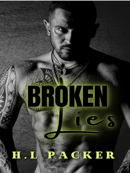 Title details for Broken Lies by HL Packer - Available